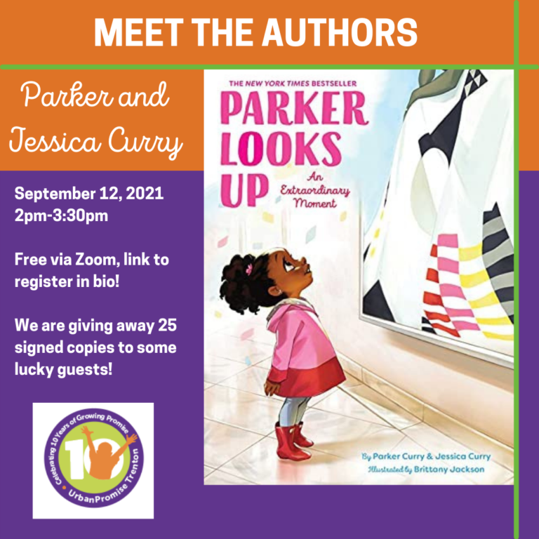 UrbanPromise Trenton is Hosting a Zoom Event with Best Selling Author of Parker Looks Up
