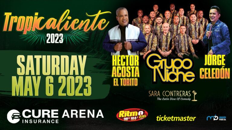 Tropicaliente 2023 Coming to the CURE Insurance Arena